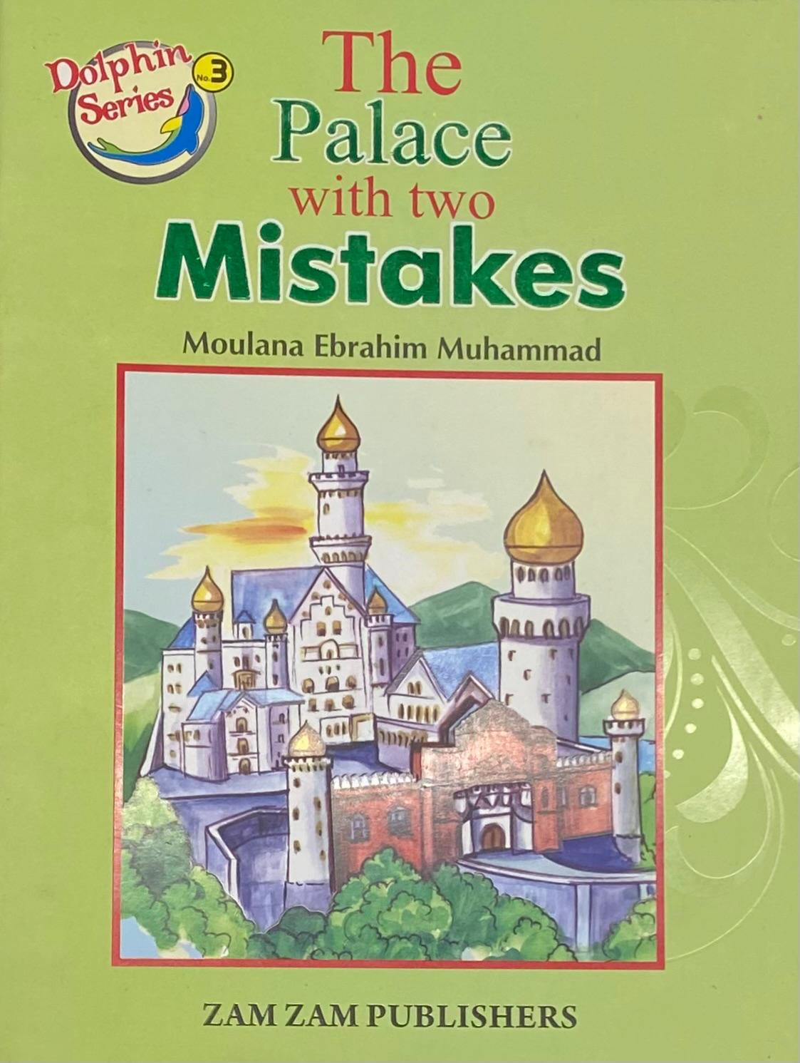 The Palace with two Mistakes
