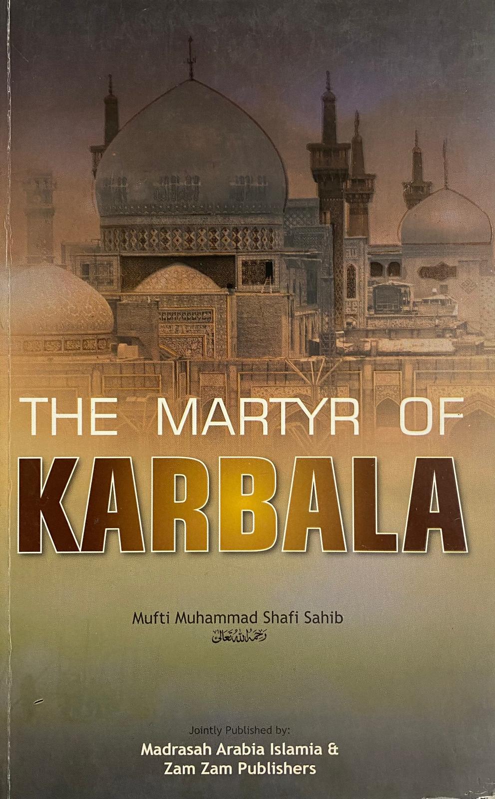 The Martyr of Karbala