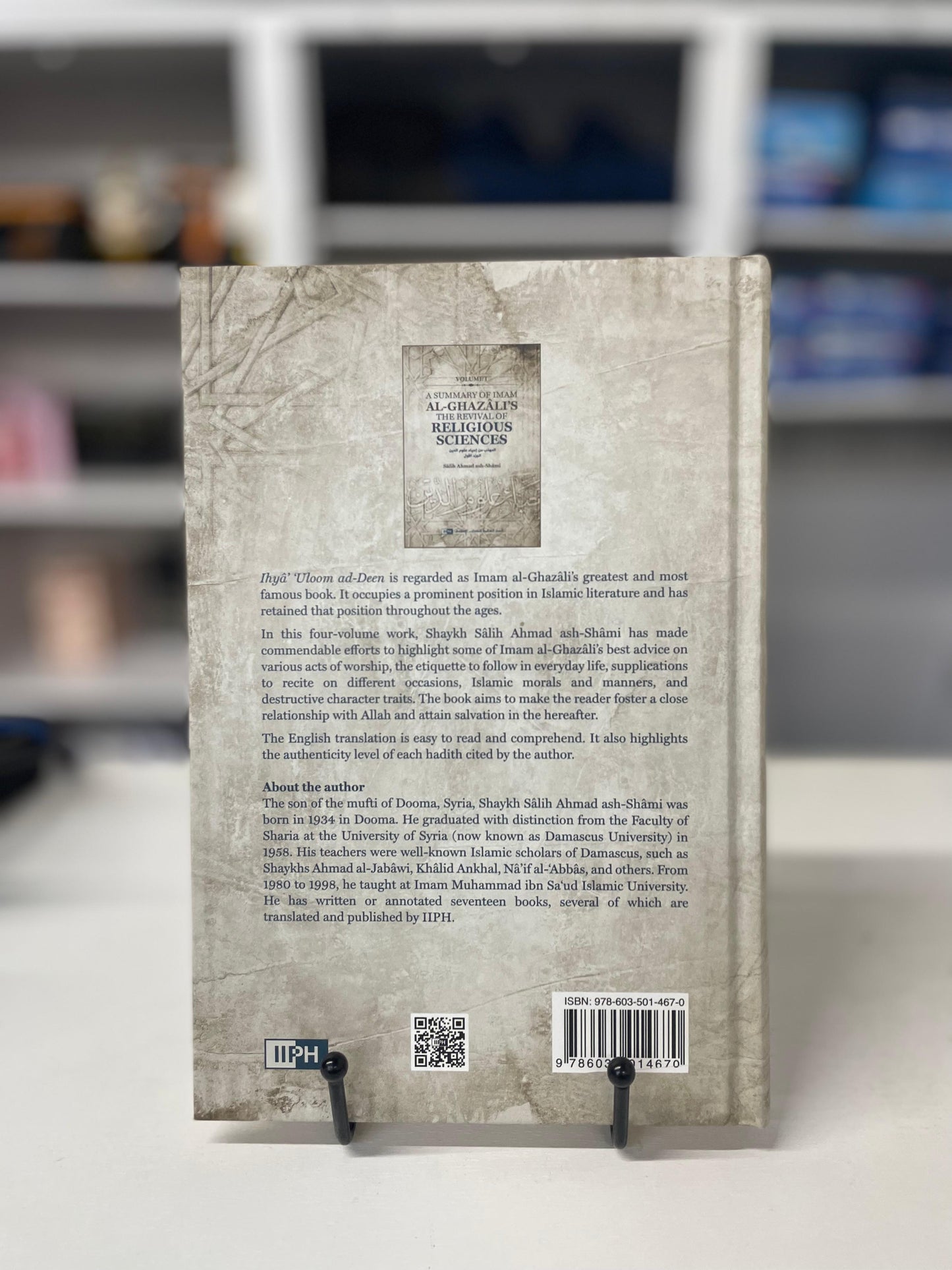 A Summary of Imam Al-Ghazali's The Revival of Religious Sciences