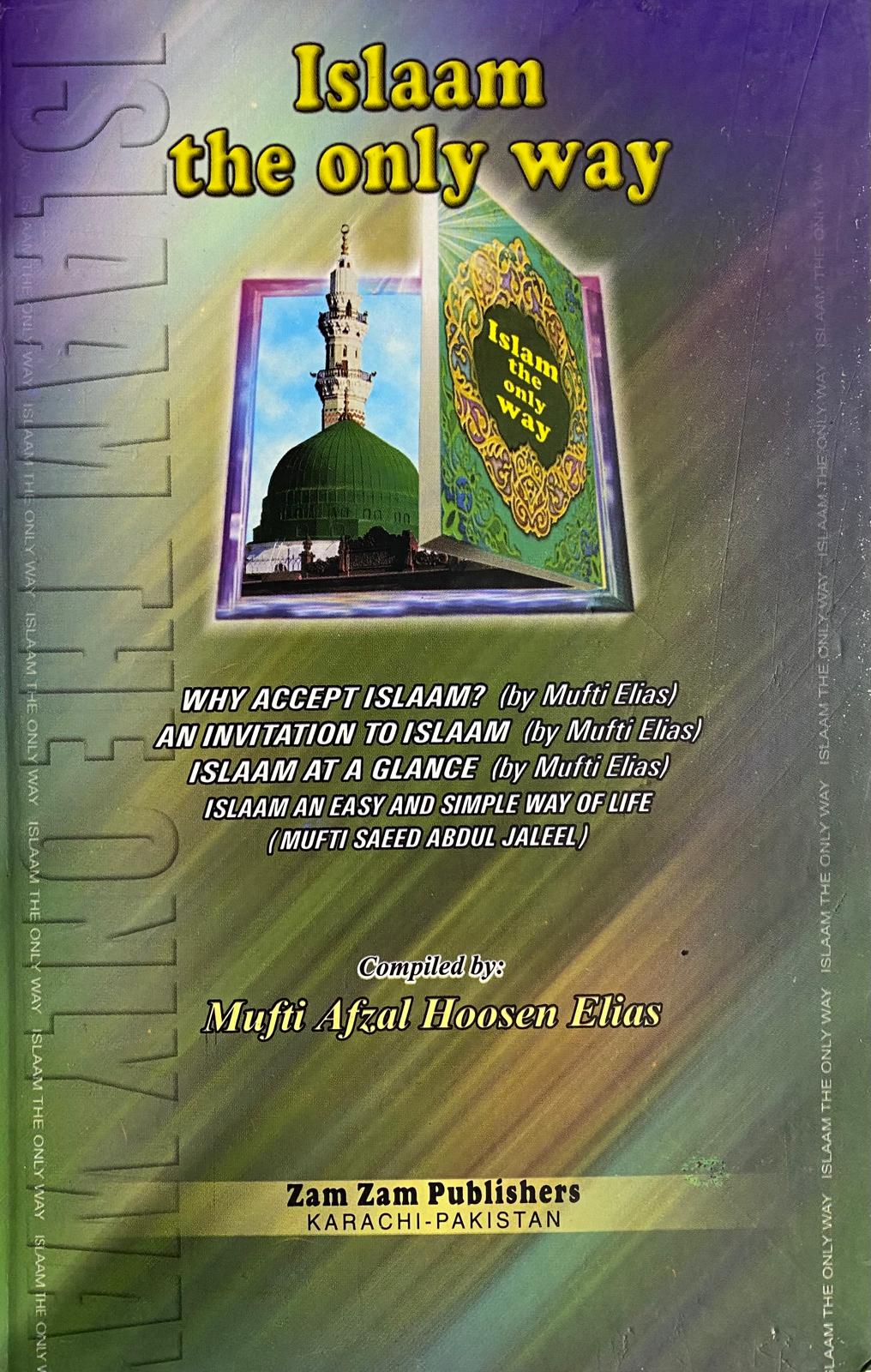 Islaam The Only Way