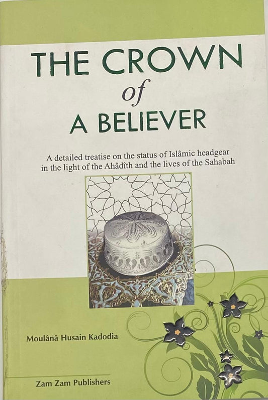 The Crown Of A Believer