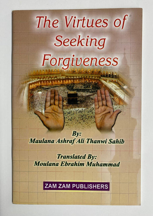 The Virtues of Seeking Forgiveness