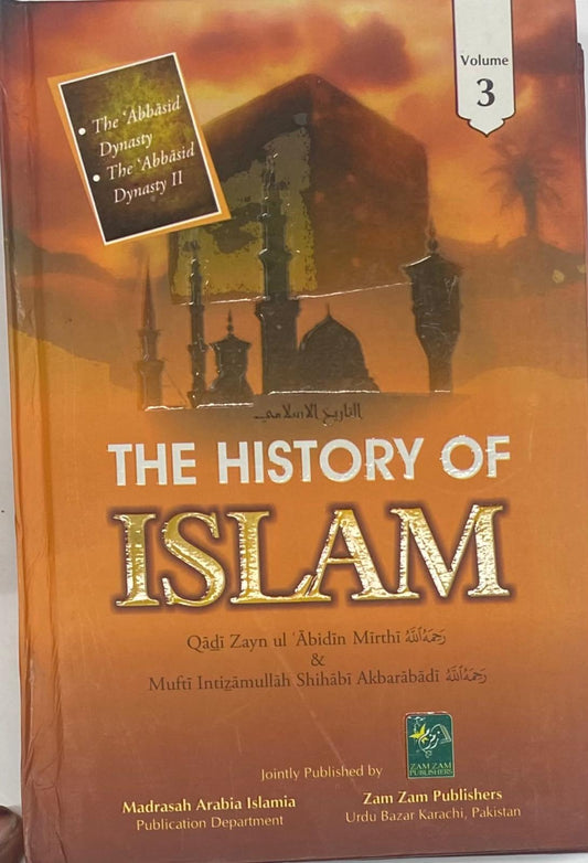 The History Of Islam (Volume 3)