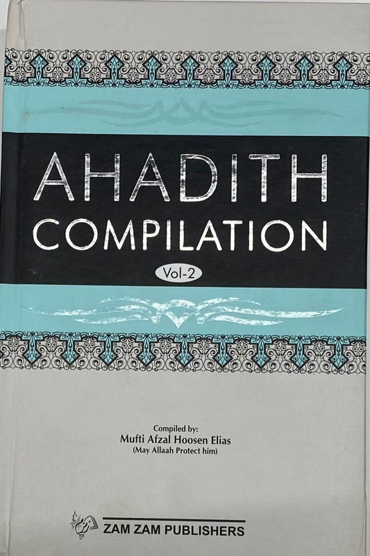 Ahadith Compilation Vol-2