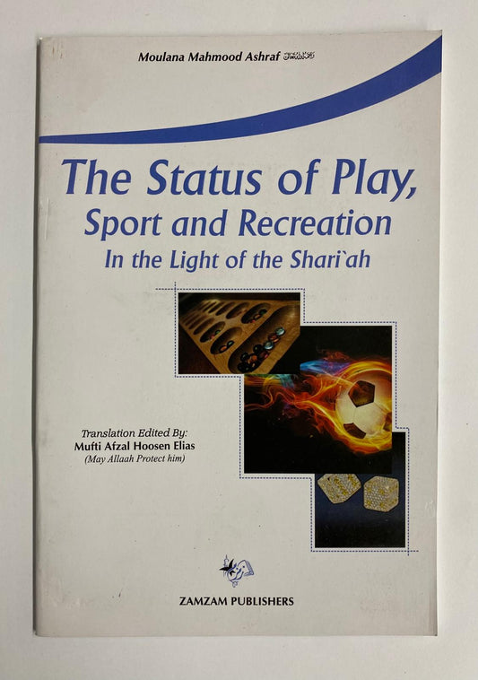 The Status of Play Sport and Recreation