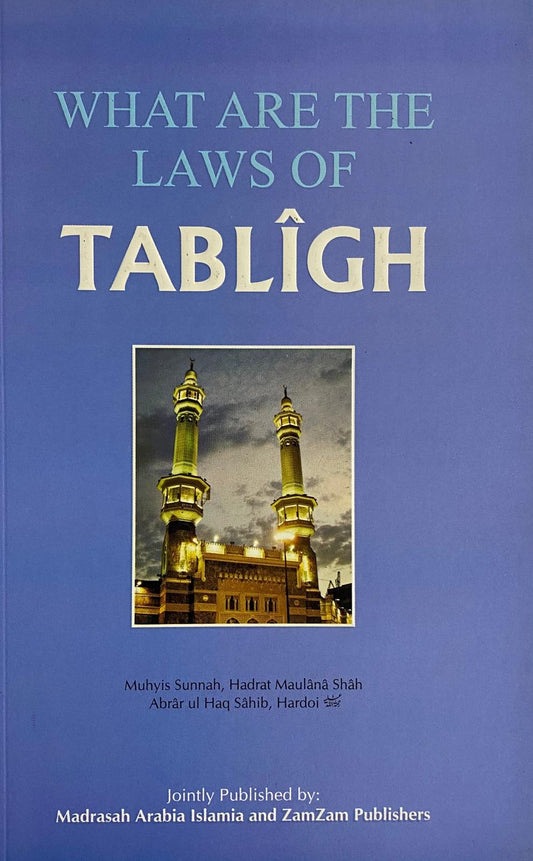 What Are The Laws of Tabligh