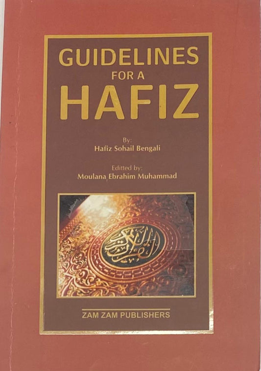 Guidelines For A Hafiz