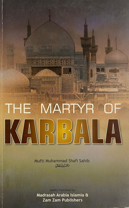 The Martyr of Karbala