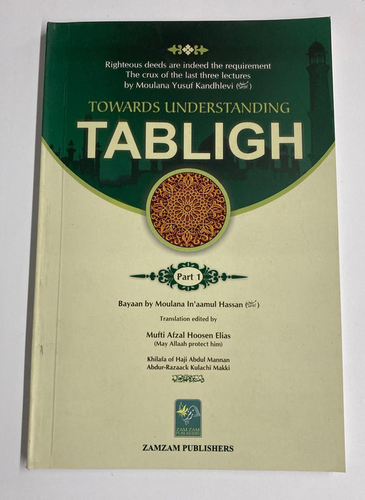 Towards Understanding Tabligh