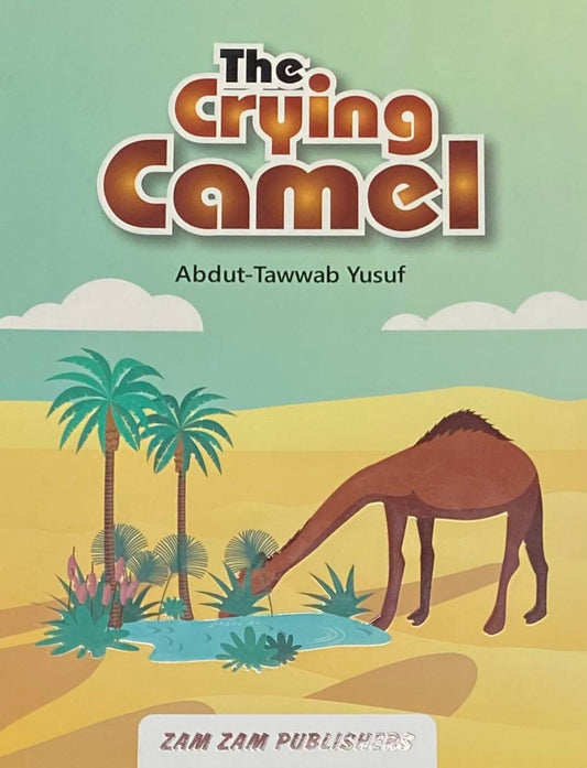 The Crying Camel