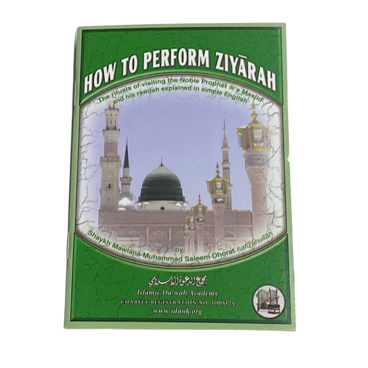 How to Perform Ziyarah