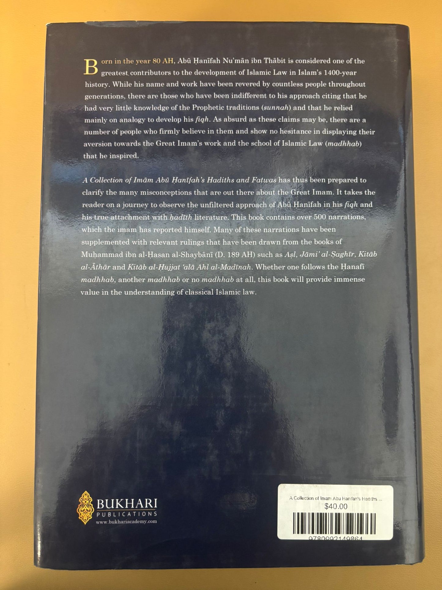 A Collection of Imam Abu Hanifah's Hadiths & Fatwas