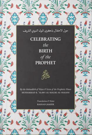 Celebrating the Birth of the Prophet