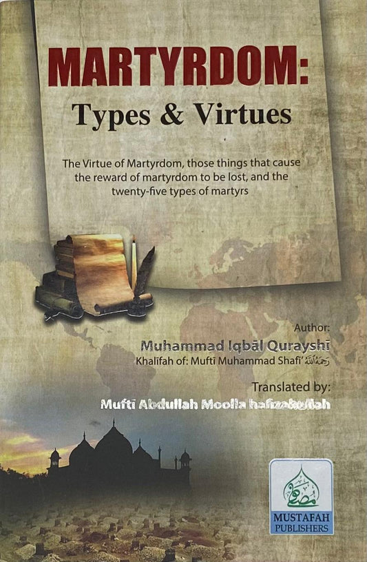 Martyrdom: Types & Virtues