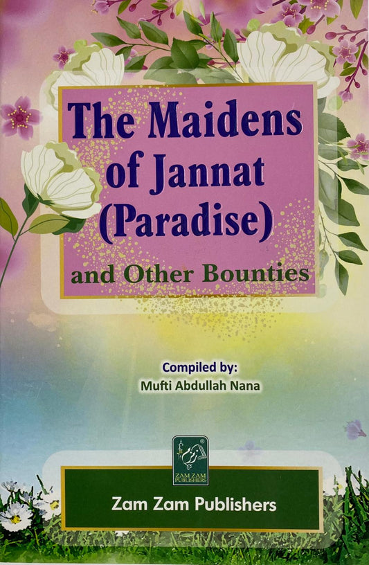 The Maidens of Jannat (Paradise)