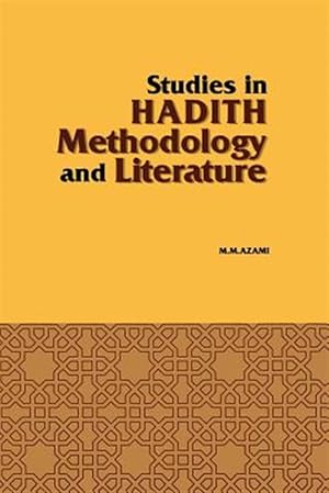 Hadith Methodology and Literature